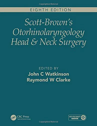 Scott-Brown’s Otorhinolaryngology and Head and Nec...
