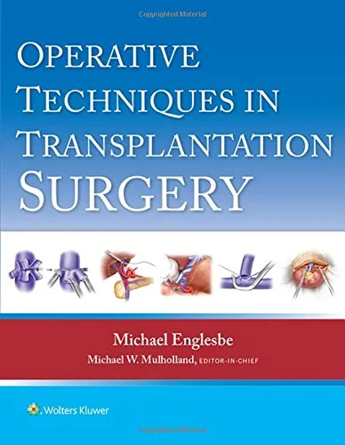 Operative Techniques in Transplantation Surgery 