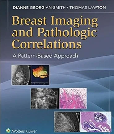 Breast Imaging and Pathologic Correlations: A Patt...