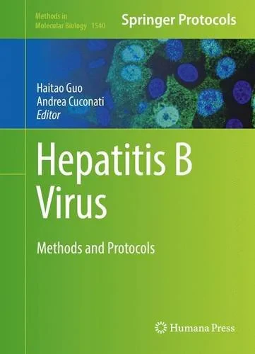 Coperta cărții "Hepatitis B Virus" de Haitao Guo, Andrea Cuconati