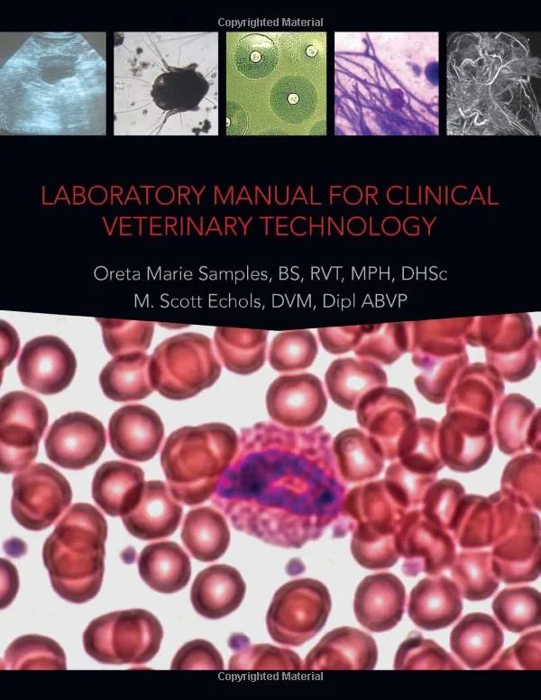 Coperta cărții "Laboratory Manual for Clinical Veterinary Technology " de Oreta Marie Samples, M. Scott Echols