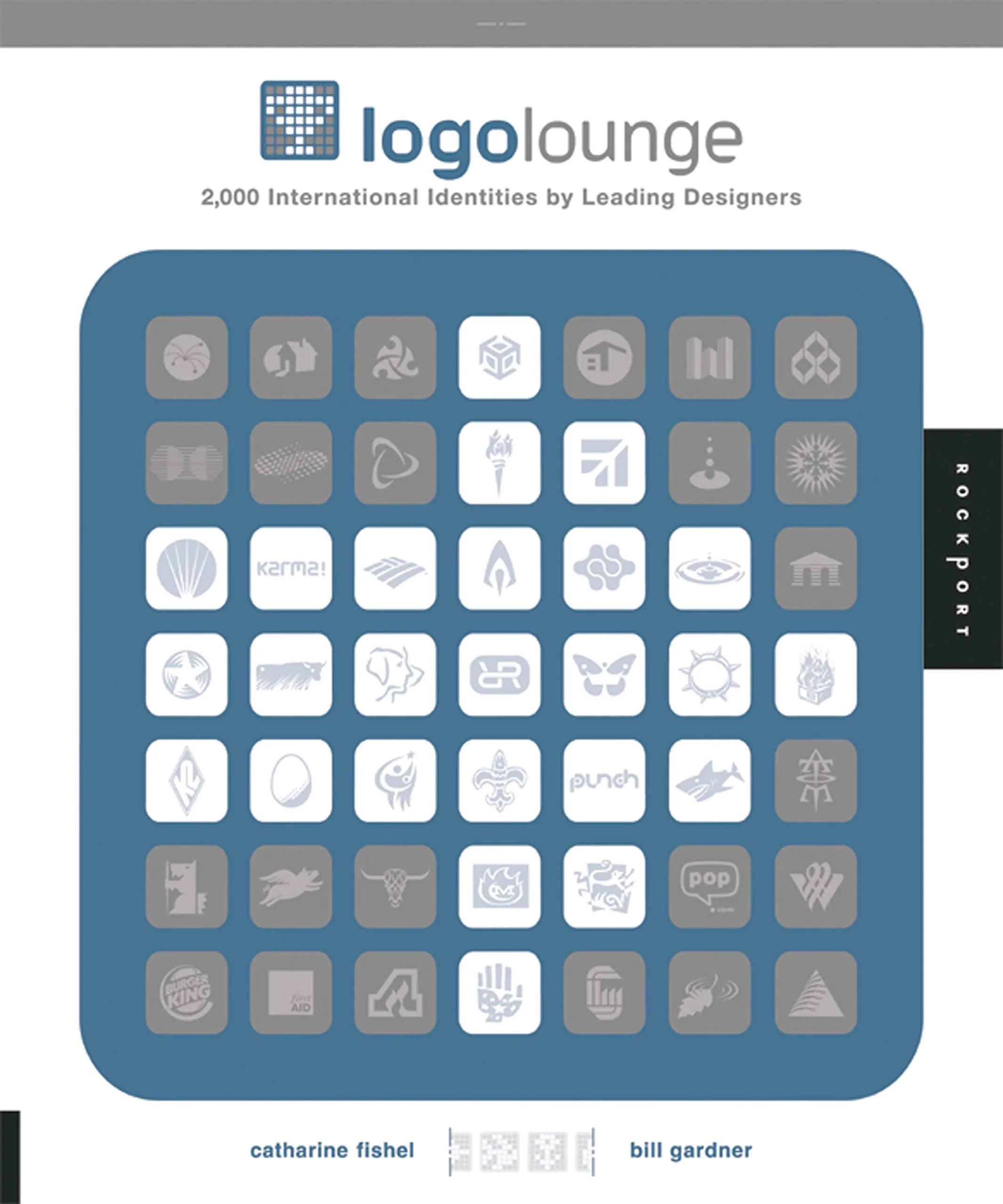 Coperta cărții "LogoLounge" de Bill Gardner &amp; Catharine Fishel