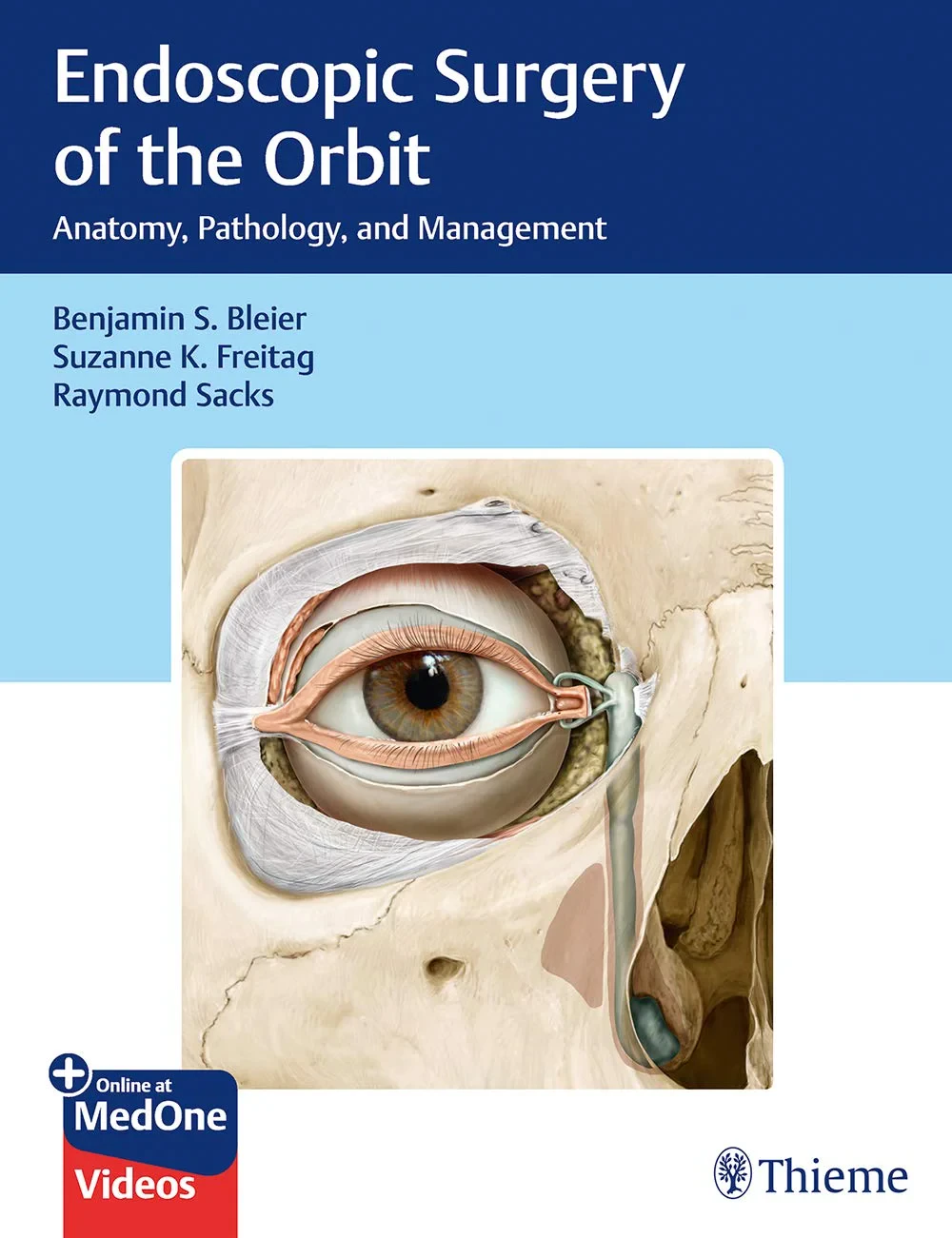 Coperta cărții "Endoscopic Surgery of the Orbit: Anatomy, Pathology, and Management" de Benjamin Bleier, Suzanne Freitag, Raymond Sacks