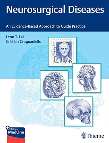 Coperta cărții "Neurosurgical Diseases: An Evidence-Based Approach to Guide Practice" de Cristian Gragnaniello, Leon Tat Lai