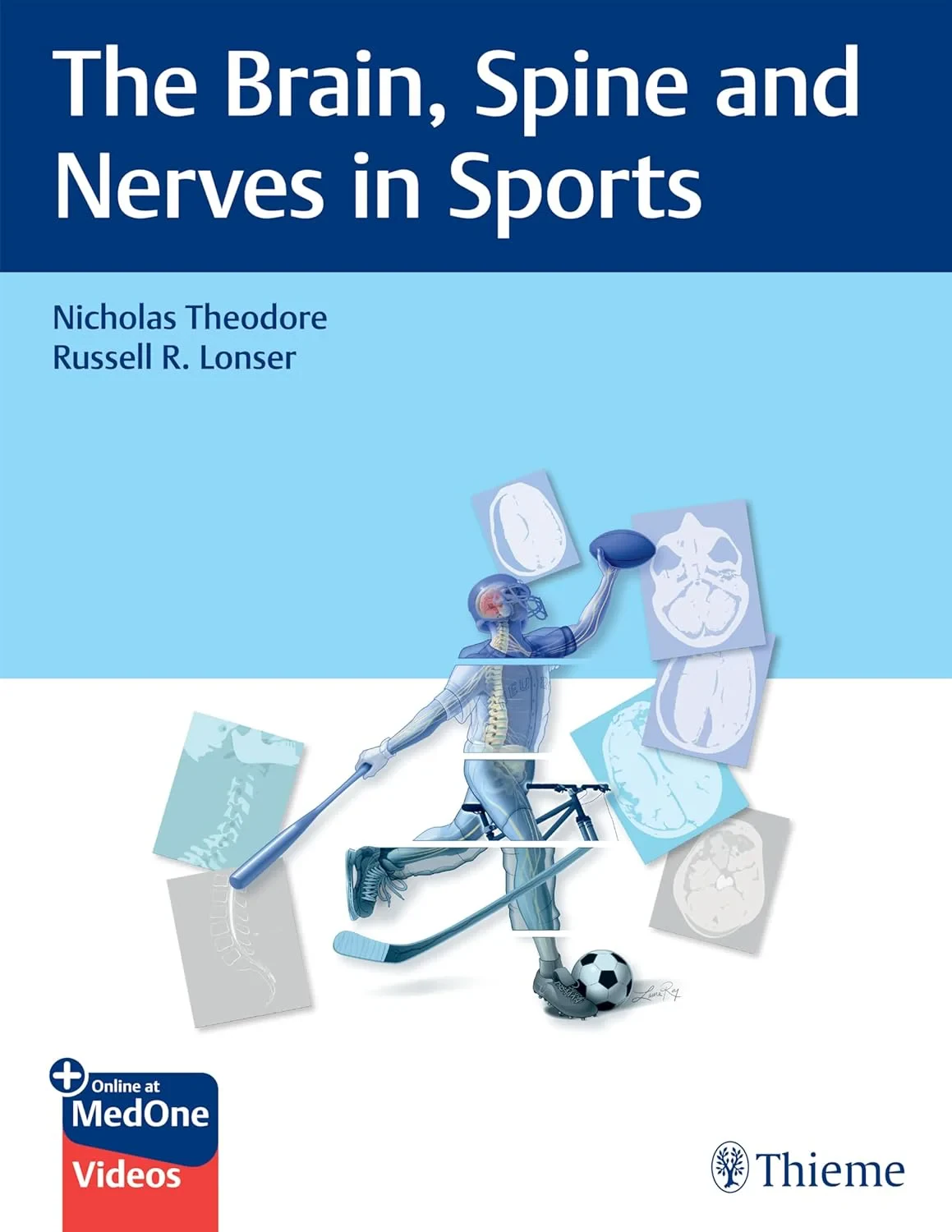 Coperta cărții "The Brain, Spine and Nerves in Sports" de Nicholas Theodore, Russell Lonser