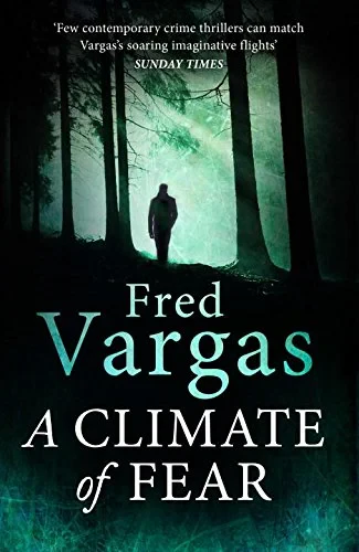 Coperta cărții "A Climate of Fear" de Fred Vargas, Sian Reynolds