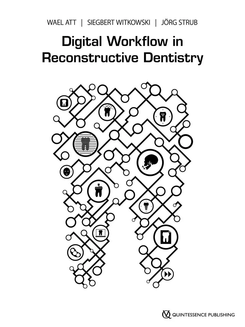 Coperta cărții "Digital Workflow in Reconstructive Dentistry" de Att, Wael / Witkowski, Siegbert / Strub, J�rg R, Wael Att / Siegbert Witkowski / Jörg R. Strub