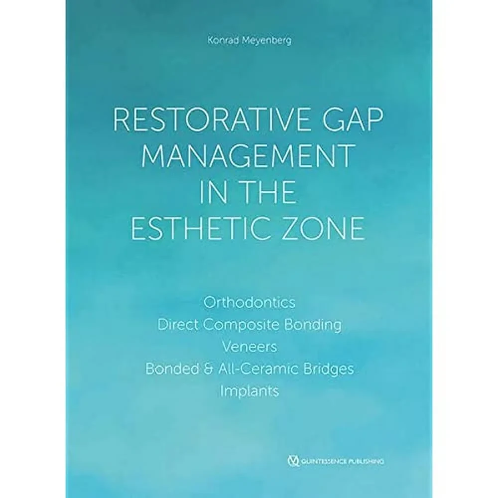Coperta cărții "Restorative Gap Management in the Esthetic Zone" de Konrad H. Meyenberg