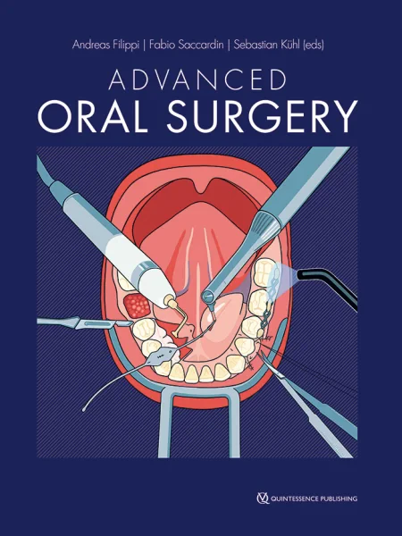Coperta cărții "Advanced Oral Surgery" de Andreas Filippi / Fabio Saccardin / Sebastian Kühl (Hrsg.)