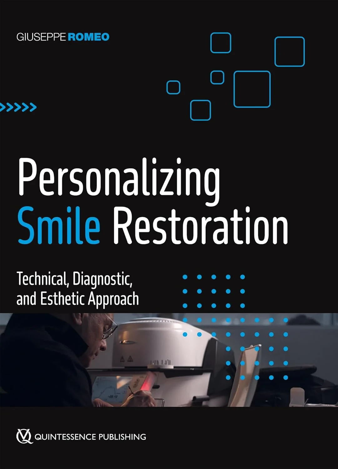Coperta cărții "Personalizing Smile Restoration: Technical, Diagnostic, and Esthetic Approach" de Giuseppe Romeo