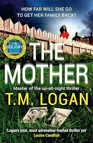 Coperta cărții "The Mother" de T. M. Logan
