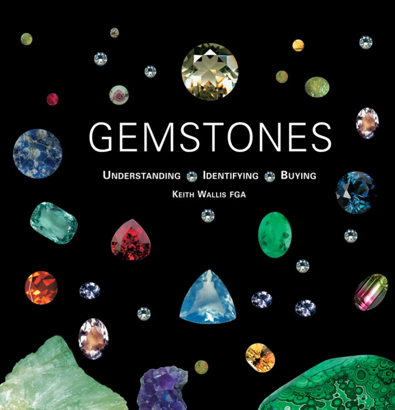 Coperta cărții "Gemstones: Understanding, Identifying, Buying" de Keith Wallis