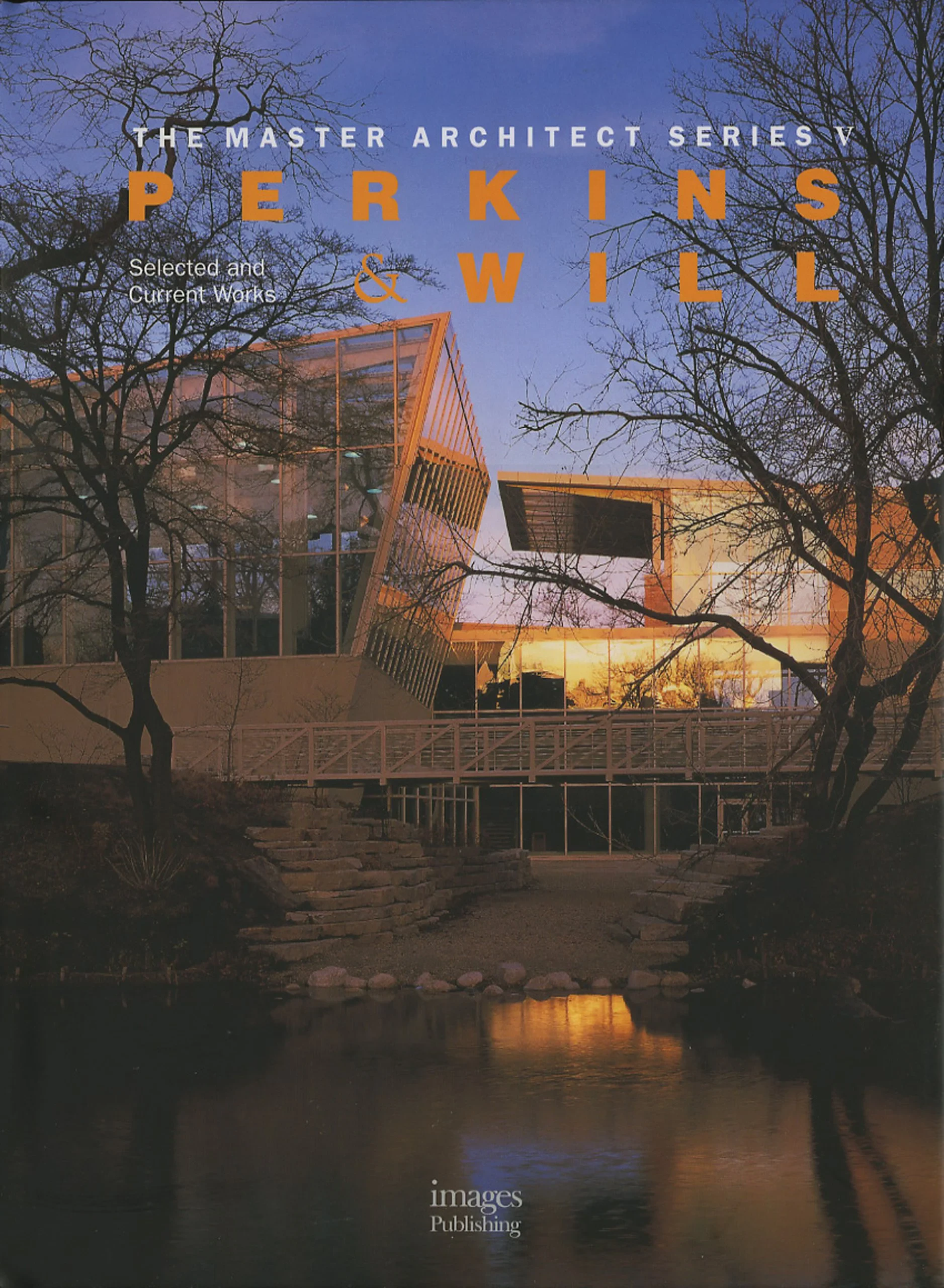 Coperta cărții "Perkins and Will: Selected and Current Works (Master Architect Series V)" de Larry Perkins