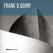 Coperta cărții "Frank O. Gehry" de Francesco Dal Co and Kurt W Forster