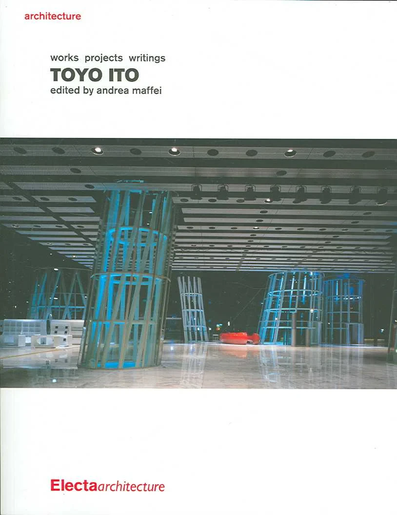 Coperta cărții "Toyo Ito" de Andrea Maffei