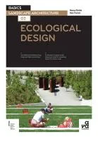 Coperta cărții "Basics Landscape Architecture 02: Ecological Design" de Nancy Rottle