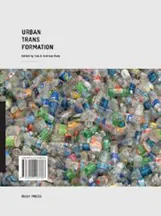 Coperta cărții "Urban Transformation" de Ilka &amp; Andreas Ruby