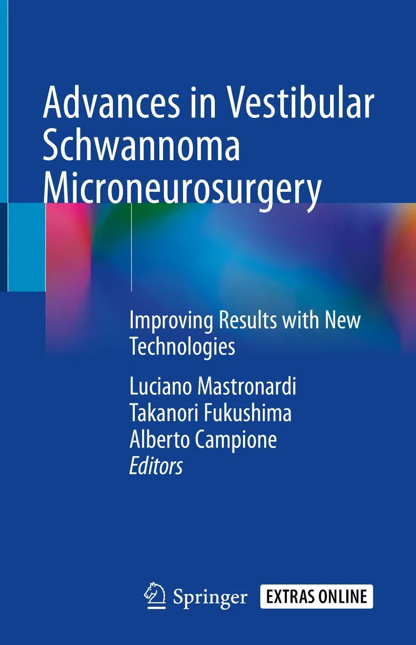 Coperta cărții "Advances in Vestibular Schwannoma Microneurosurgery" de Mastronardi