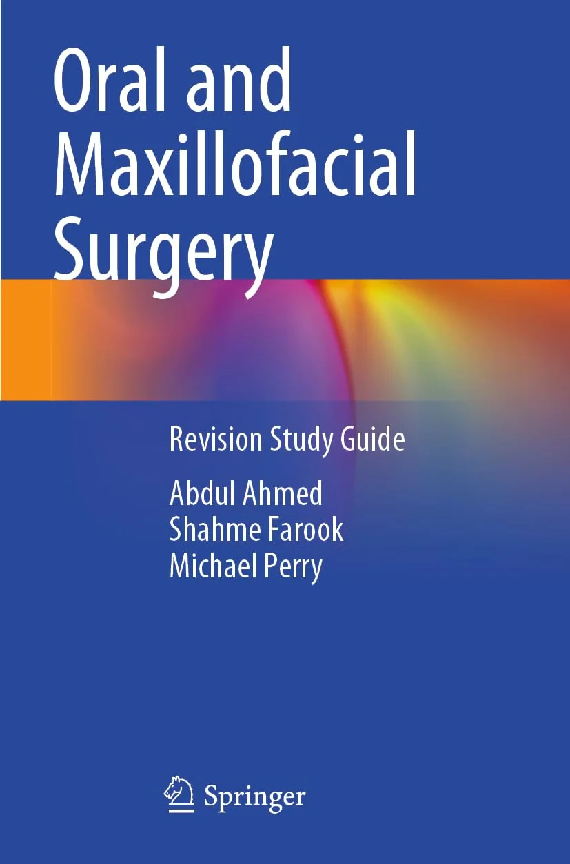 Coperta cărții "Oral and Maxillofacial Surgery. Revision Study Guide" de Michael Perry, Abdul Ahmed, Shahme Farook