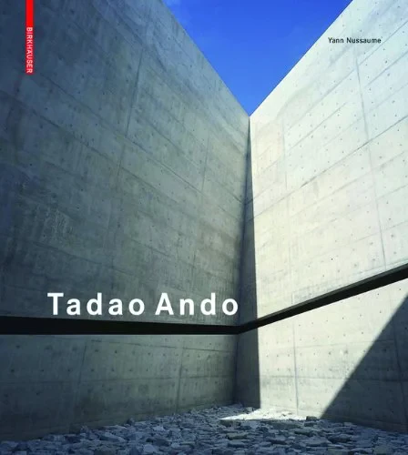 Coperta cărții "Tadao Ando: Fabricating the Modern Dwelling" de Yann Nussaume