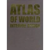 Coperta cărții "Atlas of World Interior Design" de Markus Sebastian Braun