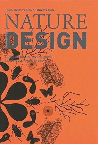 Coperta cărții "Nature Design" de Angeli Sachs, Museum of Design Zurich