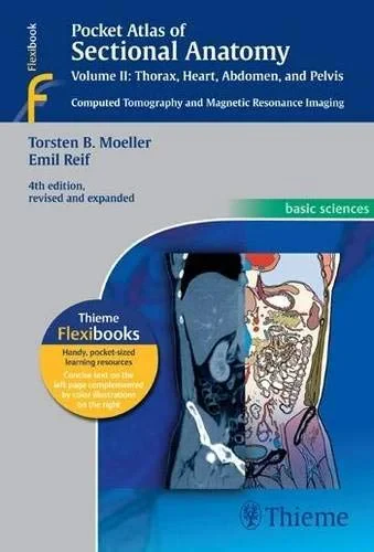 Coperta cărții "Pocket Atlas of Sectional Anatomy, Vol. II: Thorax, Heart, Abdomen and Pelvis. Computed Tomography and Magnetic Resonance Imaging " de Moeller Reif