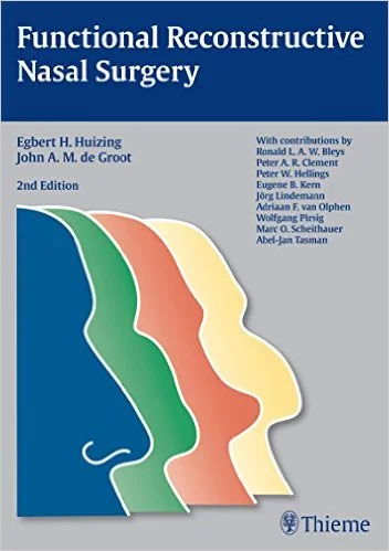 Coperta cărții "Functional Reconstructive Nasal Surgery 2nd edition " de Egbert H. Huizing, Johan A. M. de Groot