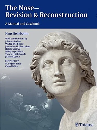 Coperta cărții "The Nose - Revision and Reconstruction" de Hans Behrbohm, Jacqueline Eichhorn-Sens, Joachim Ulrich Quetz