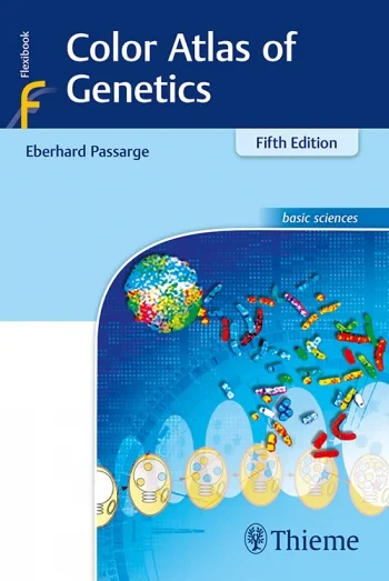 Coperta cărții "Color Atlas of Genetics" de Eberhard Passarge
