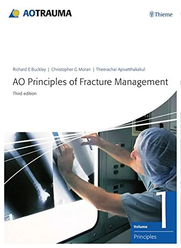  AO Principles of Fracture Management