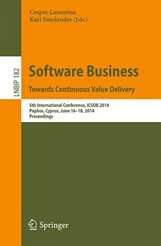 Coperta cărții "Software Business. Towards Continuous Value Delivery" de Lassenius