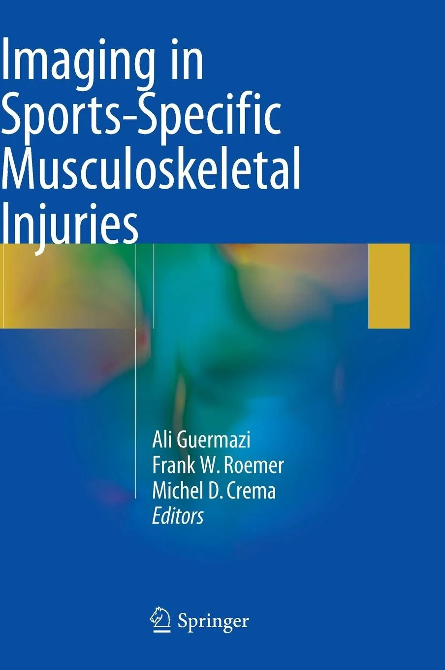 Imaging in Sports-Specific Musculoskeletal Injurie...