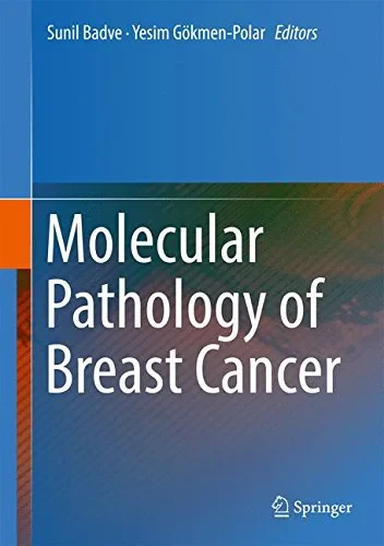 Molecular Pathology of Breast Cancer 