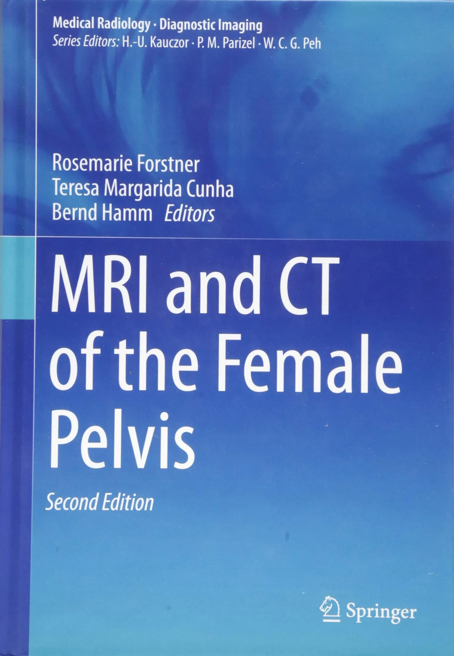 MRI and CT of the Female Pelvis 