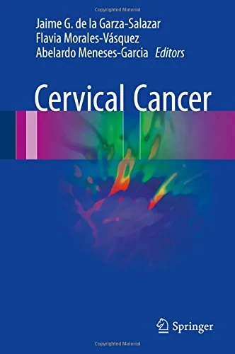 Coperta cărții "Cervical Cancer" de Jaime G. de la Garza-Salazar, Abelardo Meneses-Garcia, Flavia Morales-Vásquez