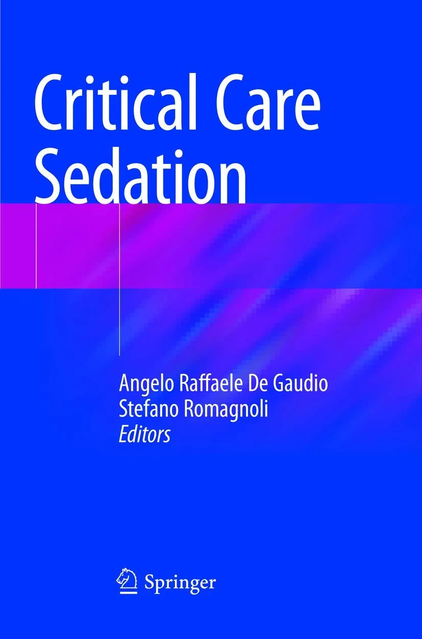 Coperta cărții "Critical Care Sedation " de Angelo Raffaele De Gaudio, Stefano Romagnoli