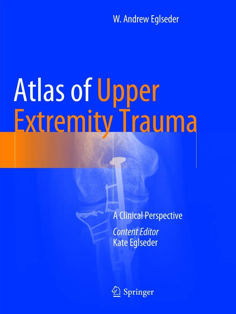 Atlas of Upper Extremity Trauma: A Clinical Perspe...