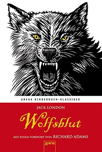Coperta cărții "Wolfsblut. Mit einem Vorwort von Richard Adams" de Jack London