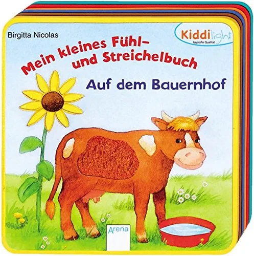 Coperta cărții "Mein kleines Fühl- und Streichelbuch - Auf dem Bauernhof " de Birgitta Nicolas