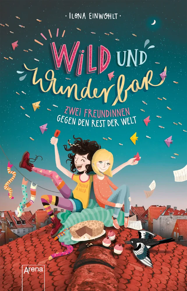 Coperta cărții "Wild und wunderbar. Zwei Freundinnen gegen den Rest der Welt" de Einwohlt Ilona