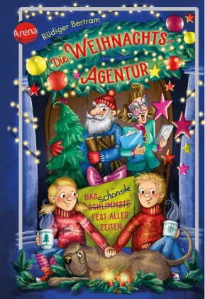 Coperta cărții "Die Weihnachtsagentur. Das schonste Fest aller Zeiten" de Bertram, Rüdiger