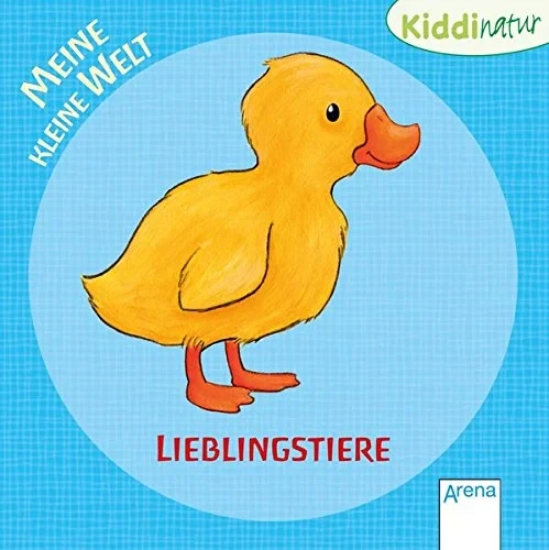 Coperta cărții "Meine kleine Welt - Lieblingstiere" de Arena
