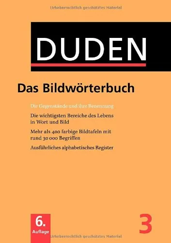 Coperta cărții "Der Duden in 12 Bänden - Band 3 : Das Bildwörterbuch" de Duden