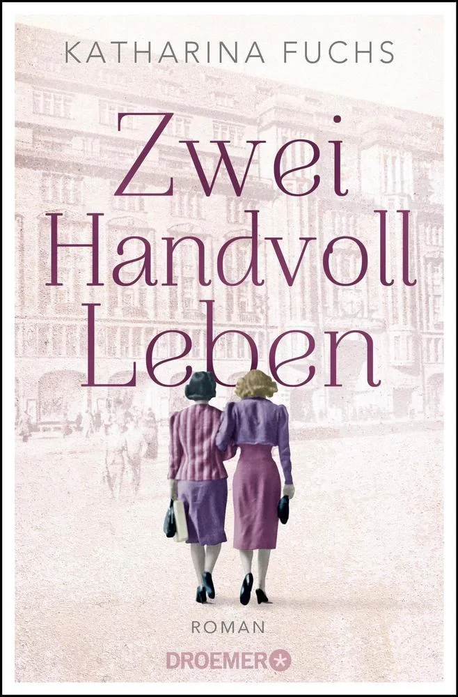 Coperta cărții "Zwei Handvoll Leben" de Fuchs Katharina