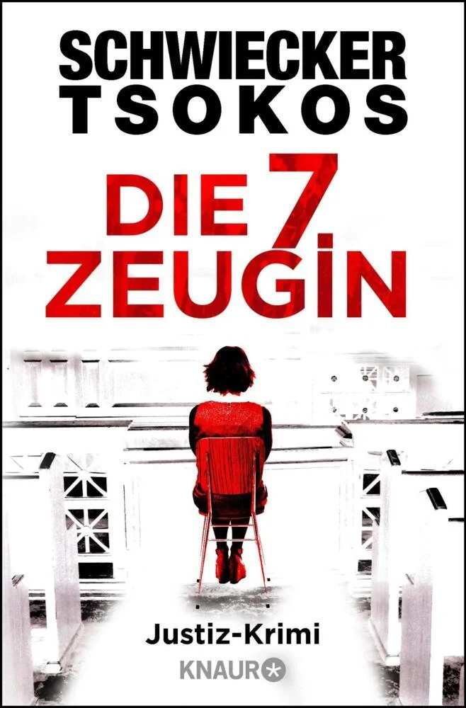 Coperta cărții "Die siebte Zeugin" de Michael, Schwiecker, Florian, Tsokos
