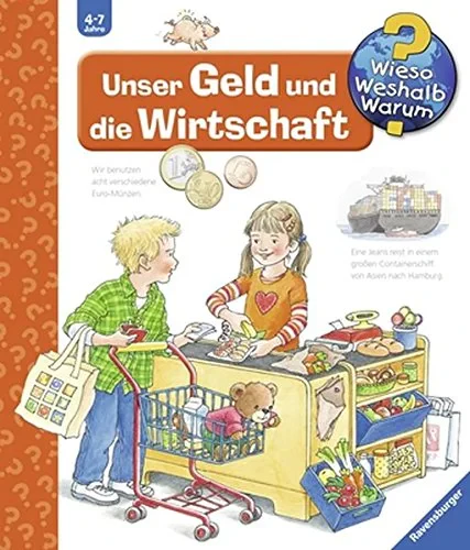 Coperta cărții "Unser Geld und die Wirtschaft (Wieso? Weshalb? Warum?, Band 31) " de Angela Weinhold