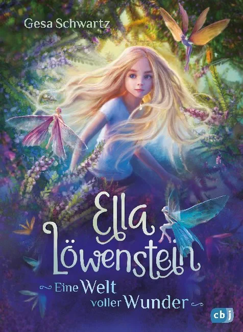 Coperta cărții "Ella Lowenstein - Eine Welt voller Wunder" de Schwartz Gesa