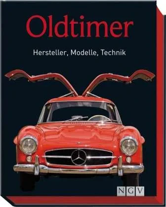 Coperta cărții "Oldtimer: Hersteller, Modelle, Technik" de Reinhard Lintelmann