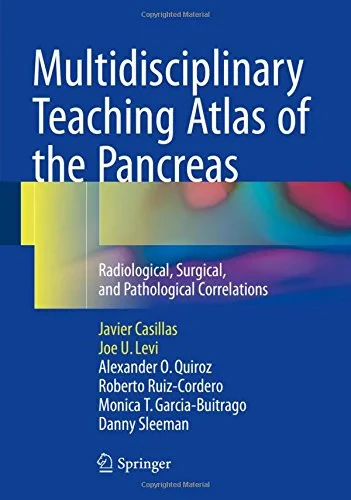 Multidisciplinary Teaching Atlas of the Pancreas. ...